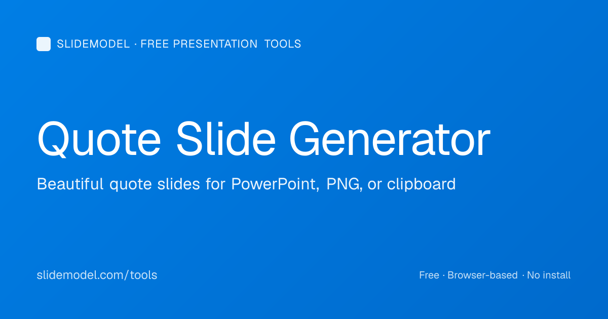 Quote Slide Generator — Create Beautiful Quote Slides for PowerPoint ...