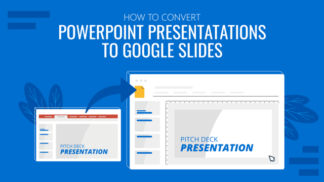 How to Convert PowerPoint Presentations to Google Slides