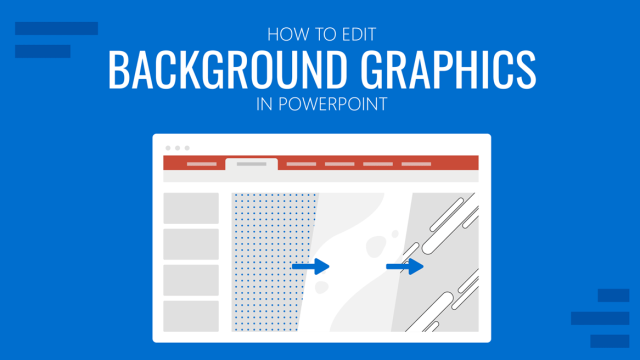 How to Edit Background Graphics in PowerPoint