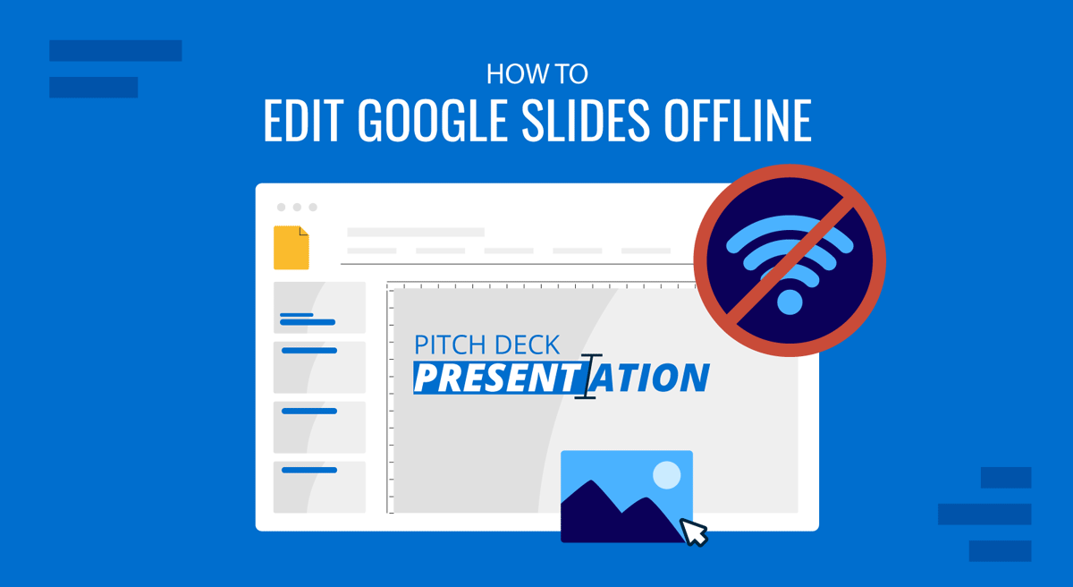 Cover for how to edit Google Slides offline