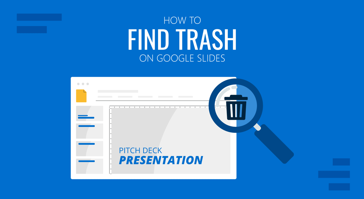 Cover for How to Find Trash on Google Slides guide