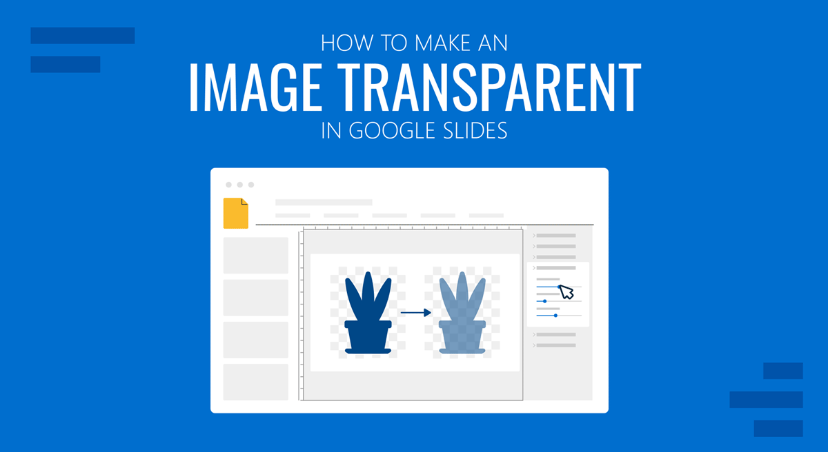 Cover for how to make an image transparent in Google Slides