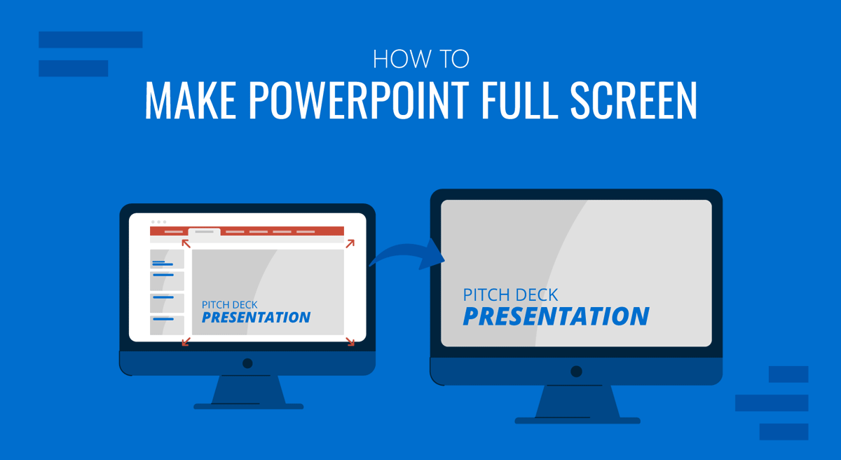 How to Make PowerPoint Full Screen