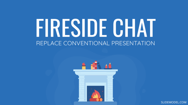 Fireside Chat: How it can Effectively Replace a Conventional Presentation