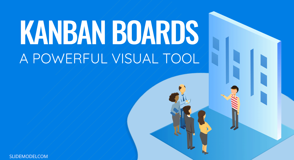 Kanban Boards The Power of a Visual Tool  PPT Template