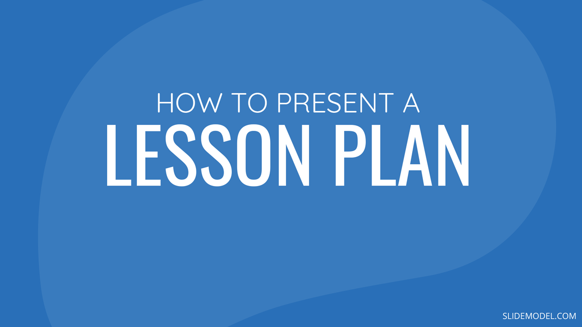 How to Present a Lesson Plan PPT Template
