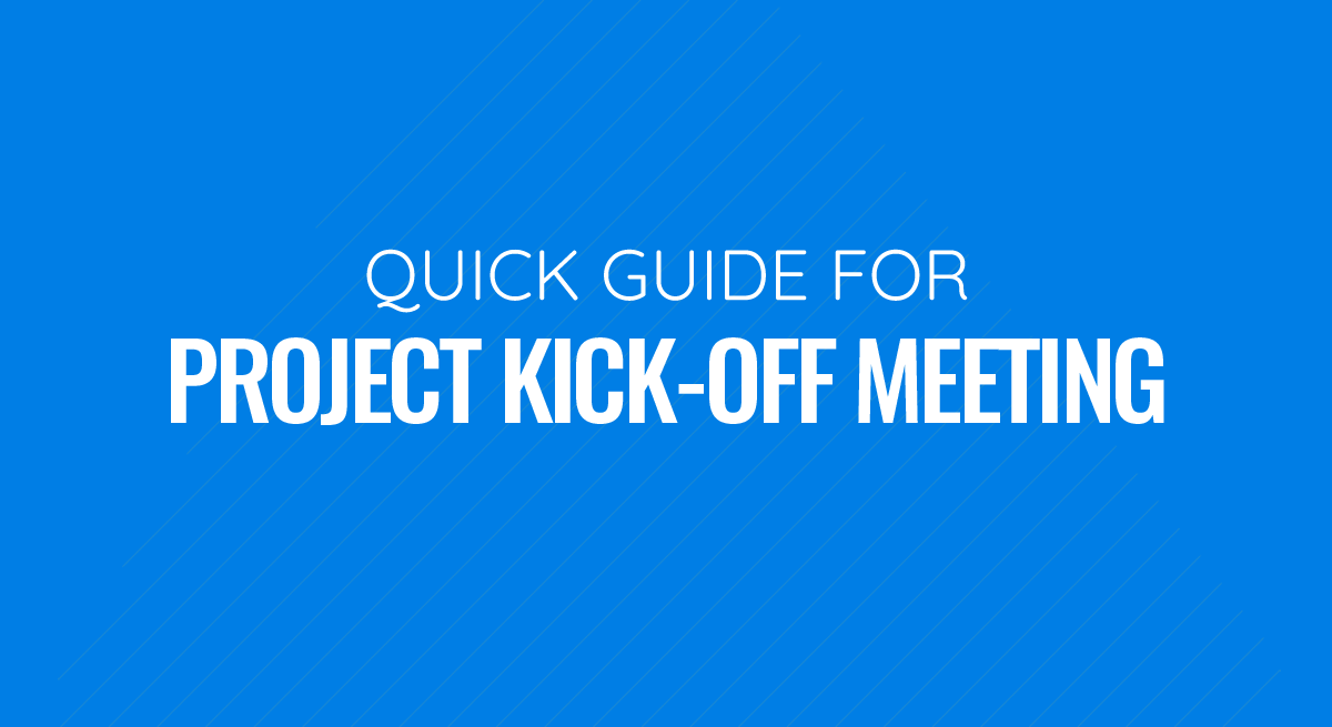 Meaning of Kick-off Meeting in Project Management