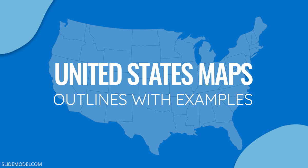 Top 10 United States Outline Maps With Examples - SlideModel