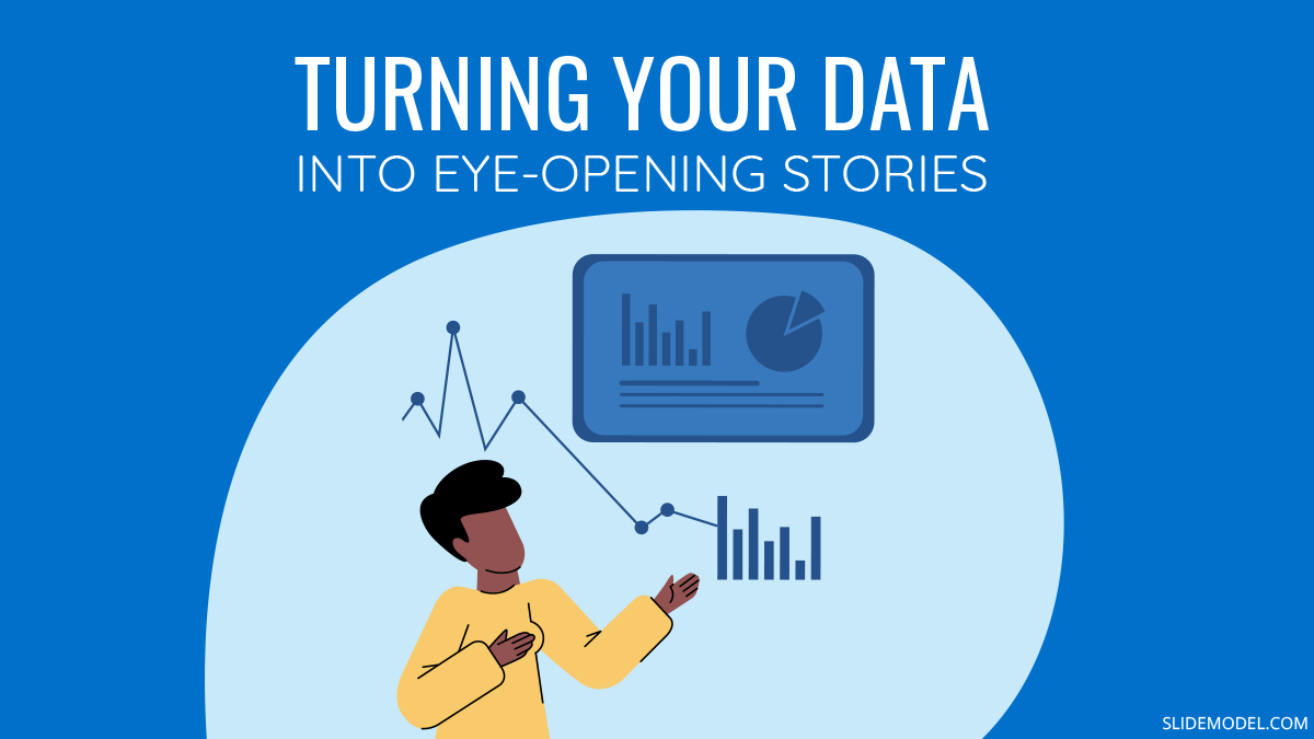 Turning Your Data into Eyeopening Stories SlideModel