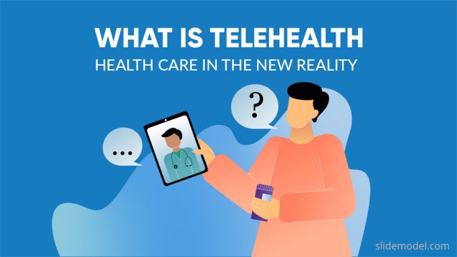 Telehealth: The New Reality of Healthcare Services