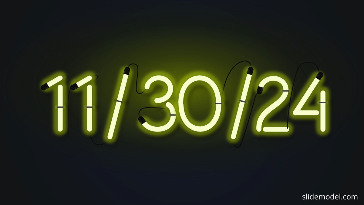 Hook Slide Presenting a Date in Neon Lights