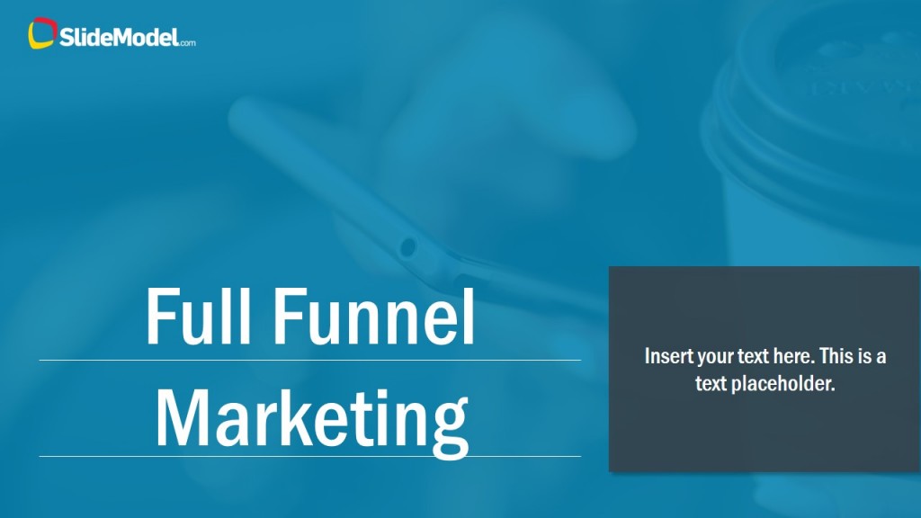 Full Funnel Marketing Slash Slide - SlideModel