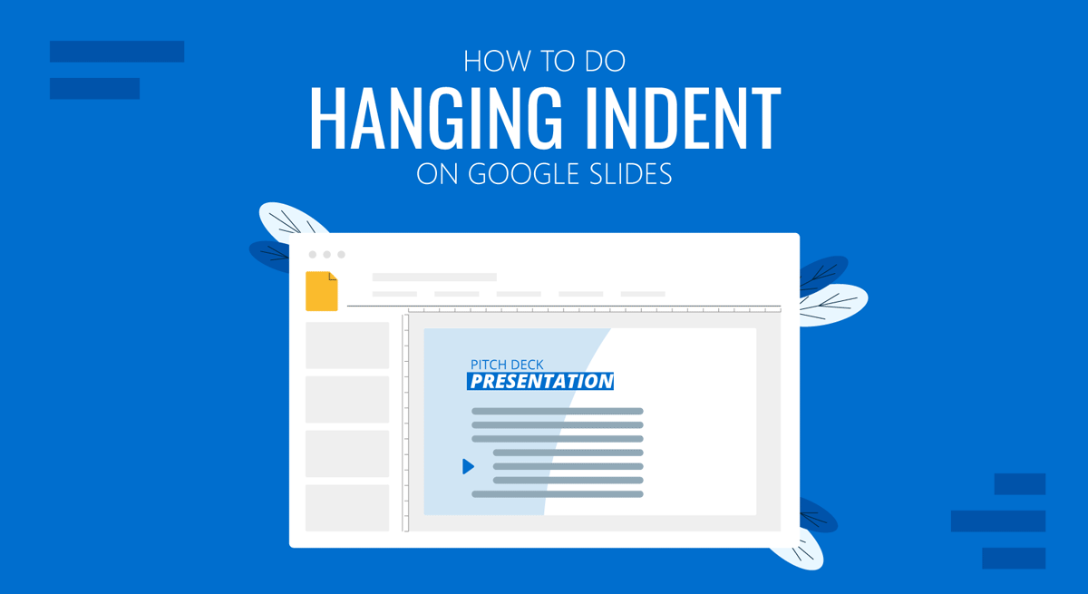 Cover for How to do Hanging Indent on Google Slides