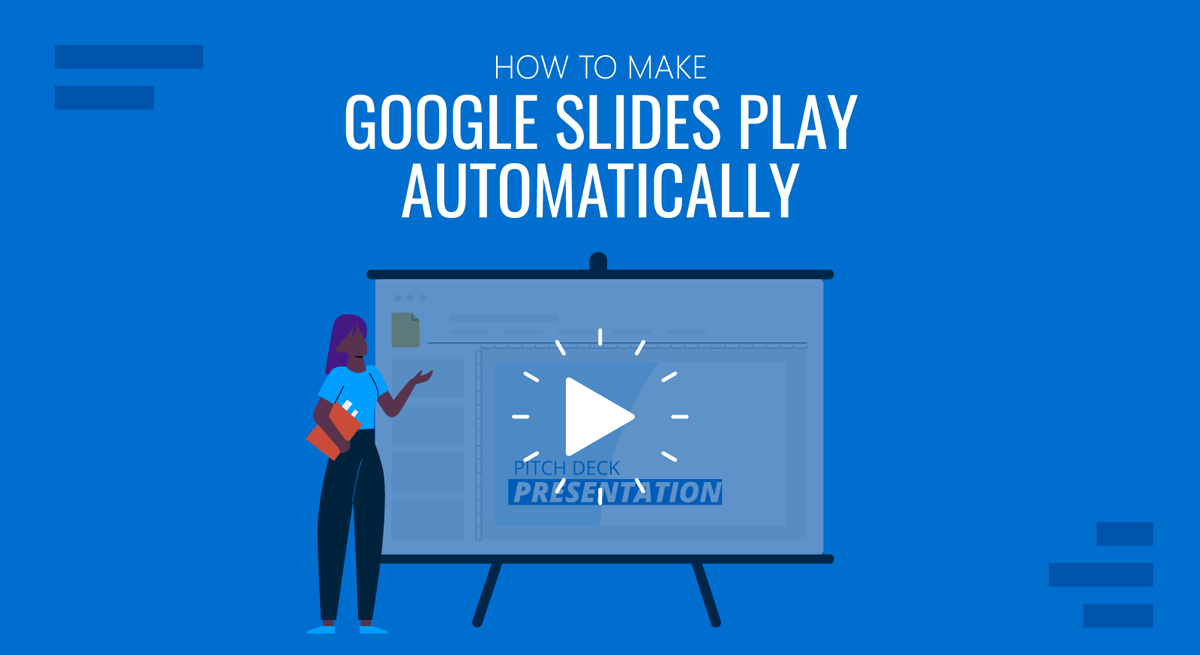 Cover for how to make Google Slides play automatically