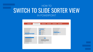display the given presentation in slide sorter view