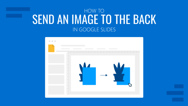 How to Send an Image to the Back on Google Slides