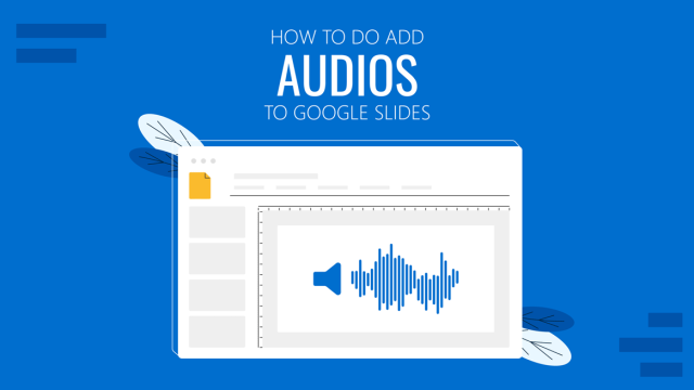 How to Add Audio to Google Slides