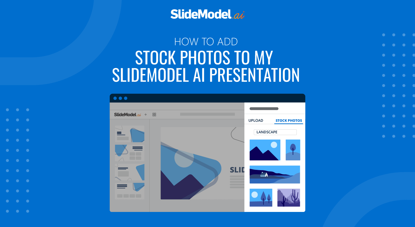 Cover for How to Add Stock Photos to my SlideModel AI Presentation Guide
