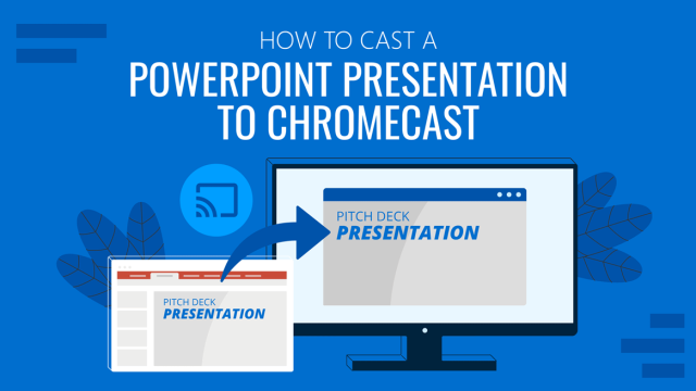 How to Cast a PowerPoint Presentation to Chromecast