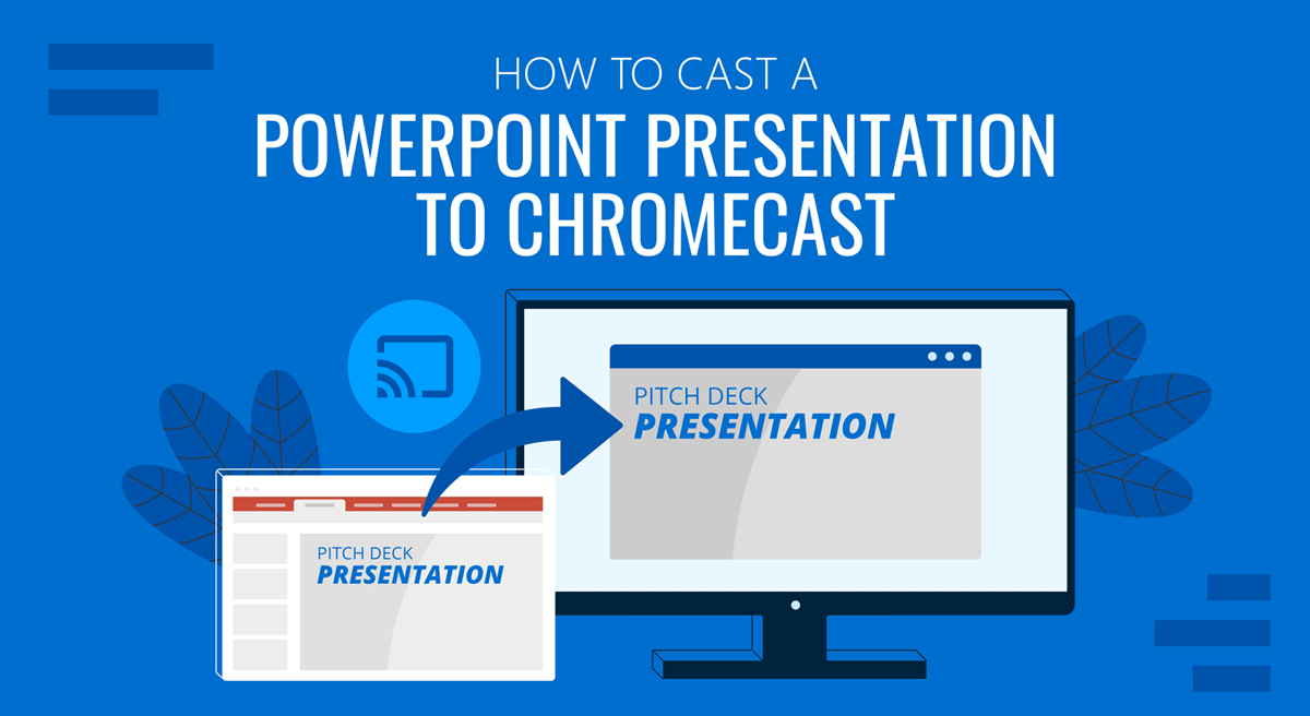 Quagmire fjendtlighed lysere How to Cast a PowerPoint Presentation to Chromecast