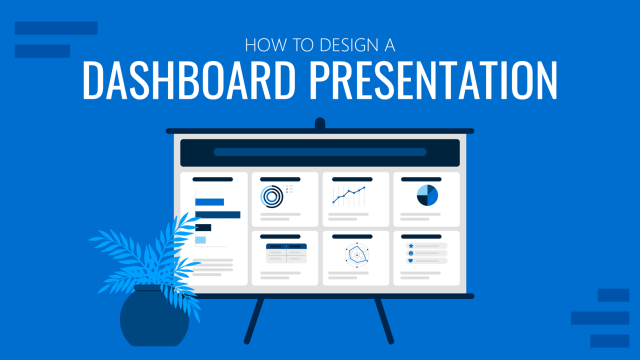How to Design a Dashboard Presentation: A Step-by-Step Guide