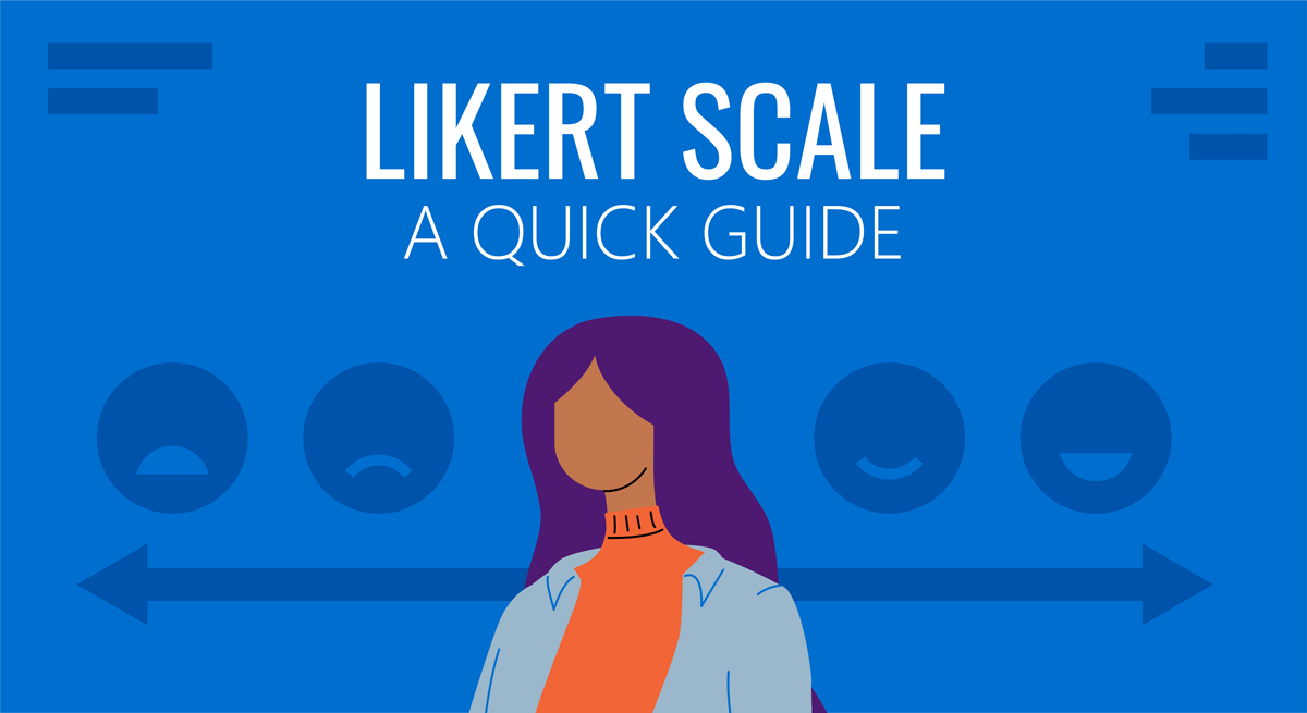 The 4,5, and 7 Point Likert Scale + [Questionnaire Examples]