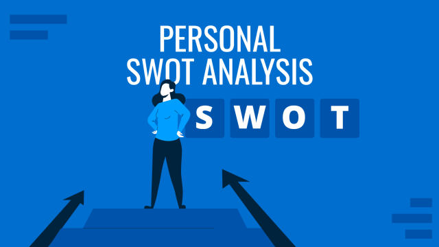 Personal SWOT Analysis: Quick Guide (with Examples)