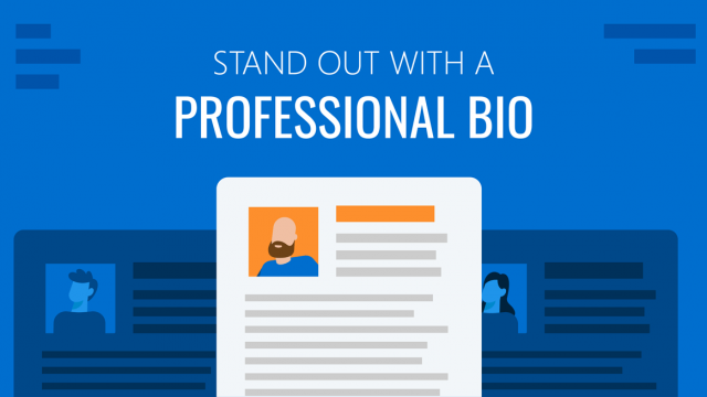 Stand Out With a Professional Bio: Tips, Bio Template (Examples Included)