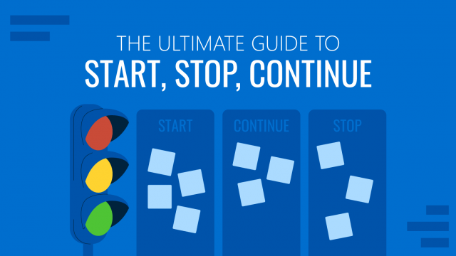 The Ultimate Guide to Start, Stop, Continue Retrospective