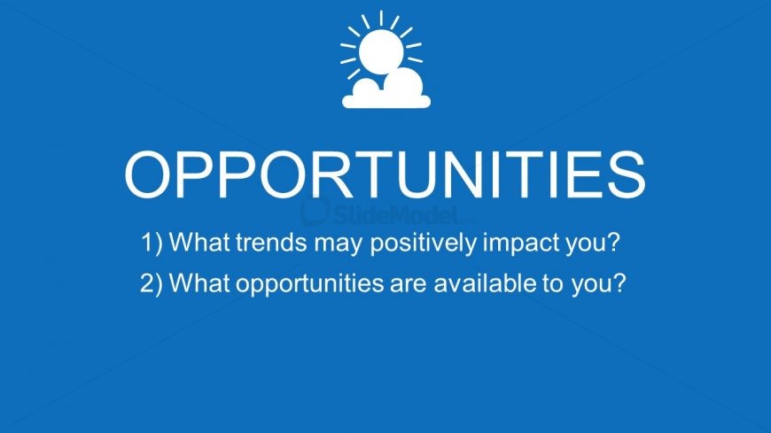 Opportunities in SWOT Analysis Slide
