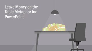 Leaving Money on Table PPT