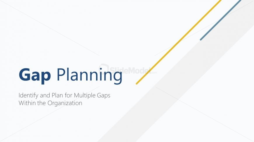 Presentation of GAP Planning PPT