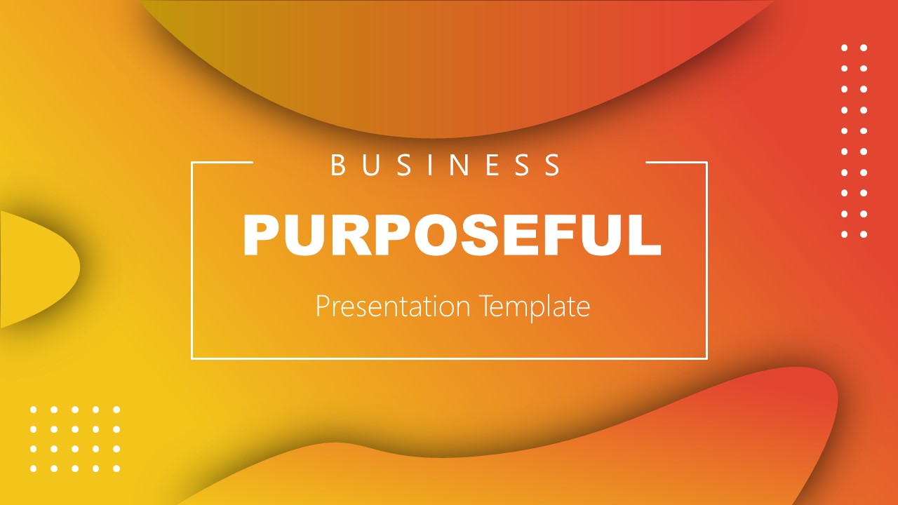 Cover Slide of Business Purposeful template 