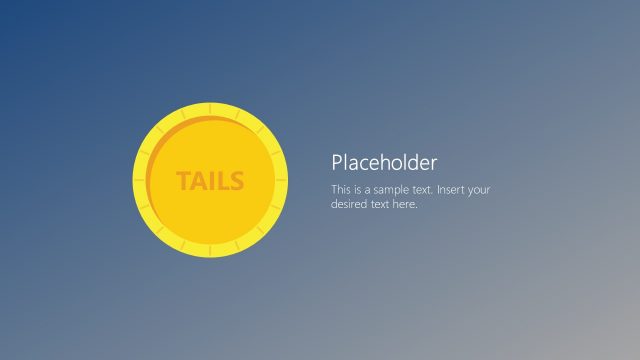 Flip a Coin Tails PowerPoint Template