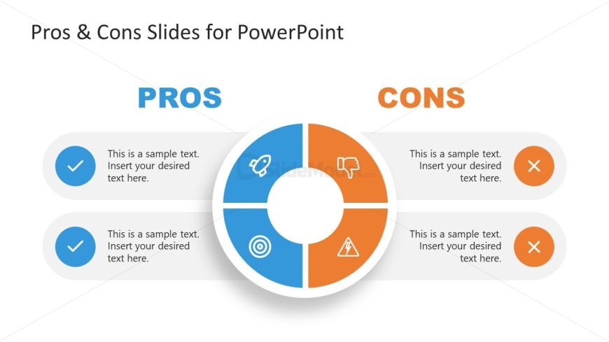 PowerPoint Slide Layout for Pros & Cons Presentation