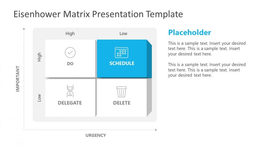 PowerPoint Schedule Eisenhower Matrix Diagram