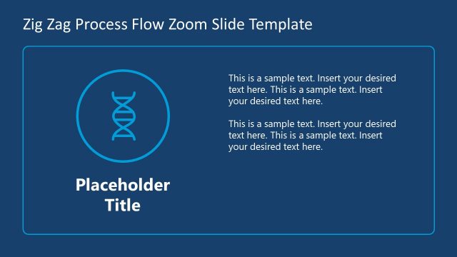 Step One Zoom Slide – Zig Zag Process Diagram