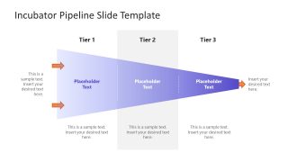 Editable Three Tier Incubator Pipeline Diagram - PPT Template