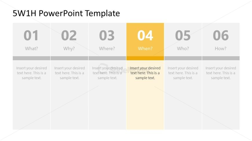 When Question Color Highlight 5W1H Template Slide for PowerPoint Presentation