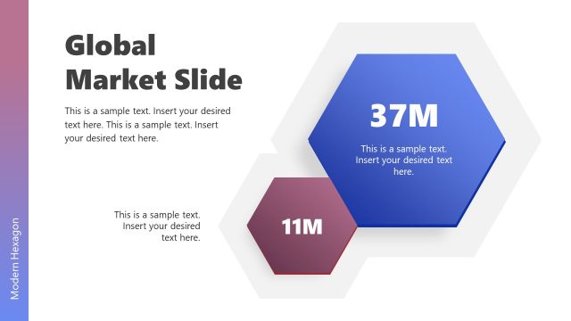 Global Market Slide – Hexagon Pitch Deck PPT Template