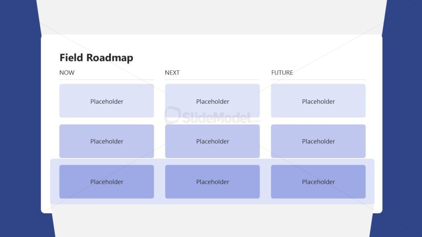 PPT Slide Template for Field Roadmap Presnetation