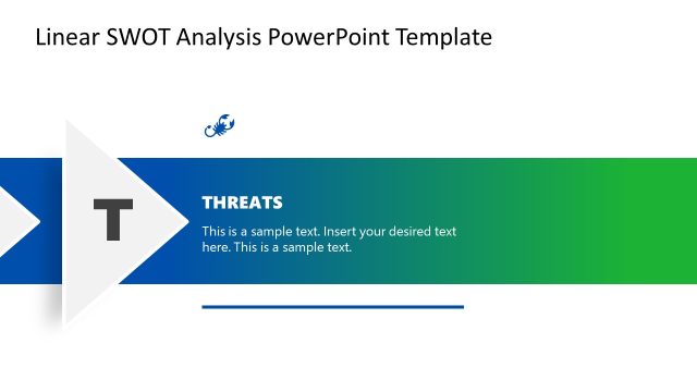 Threats Slide in Linear SWOT Analysis