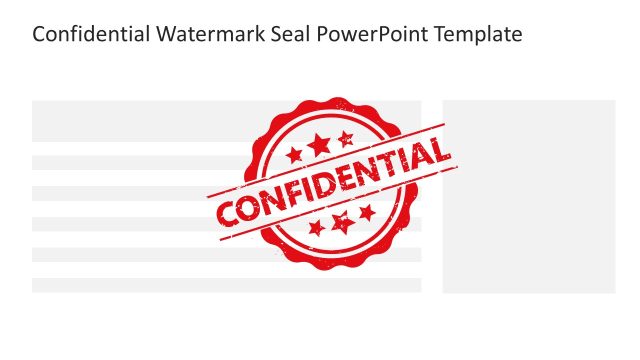 Customizable Confidential Watermark Seal Template