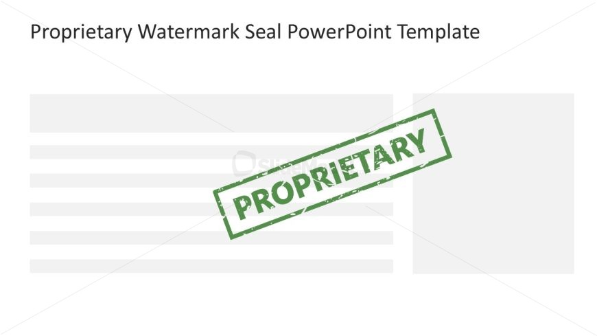 Proprietary Watermark Seal Slide Template