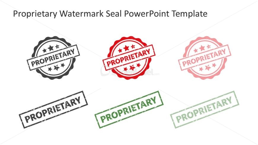 Proprietary Watermark Seal Template for PowerPoint