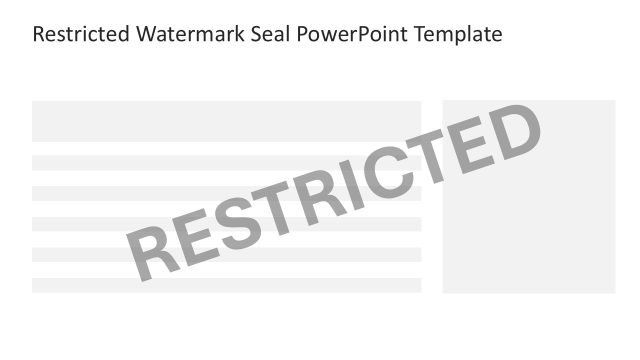 Restricted Watermark Seal Slide Template