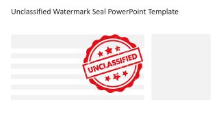 Unclassified Watermark Seal Slide Template