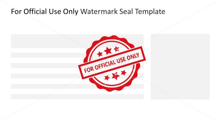 For Official Use Only Watermark Seal Template Slide