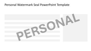 Editable Personal Watermark Seal PPT Template