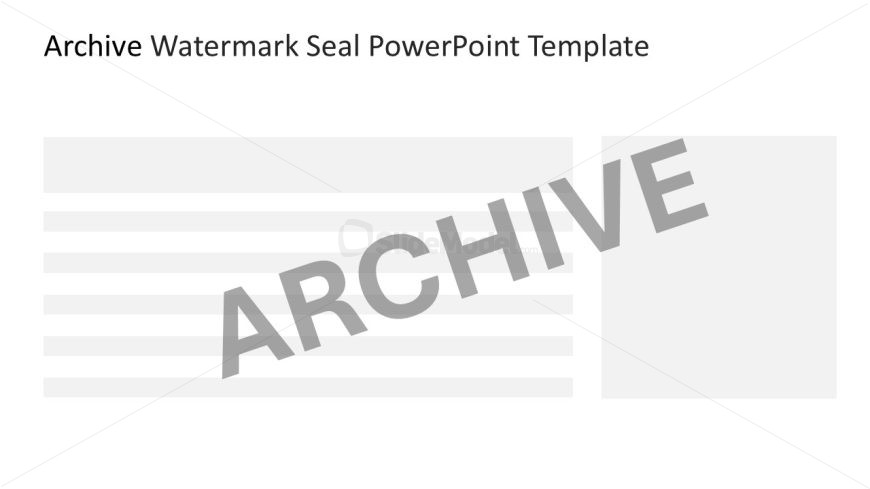 Archive Watermark Seal Template for PowerPoint 